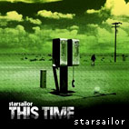 Starsailor: 'This Time' Single Details