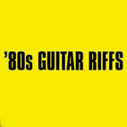Top 10 Riffs Of The '80s