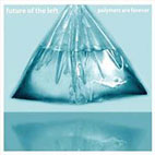 Future Of The Left: New EP Released