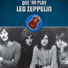 Alfred Music Expands Its Uke 'An Play Series With Led Zeppelin Ukulele Songbook