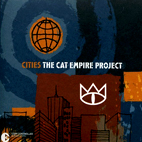 Cities: The Cat Empire Project
