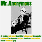 Mr Anonymous