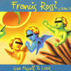 Give Myself To Love [Single]