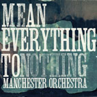 Mean Everything To Nothing