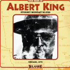 The Best Of Albert King: Stormy Monday Blues, Chicago 1978