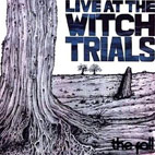 Live At The Witch Trials