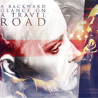 A Backward Glance On A Travel Road