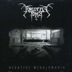 Negative Megalomania