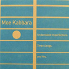 Understated Imperfections, Three Songs, And You
