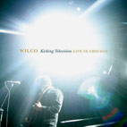 Kicking Television: Live In Chicago