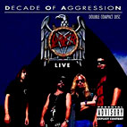 Decade Of Aggression: Live