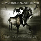 And Hell Will Follow Me