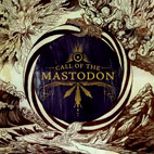 Call Of The Mastodon