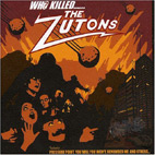 Who Killed The Zutons
