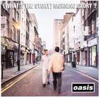 (What's The Story) Morning Glory?