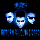 Return Of The Loving Dead