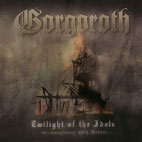 Twilight Of The Idols (In Conspiricy With Satan)