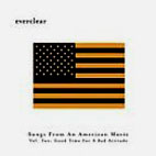 Songs From An American Movie Vol. 2 - Good Time For A Bad Attitude