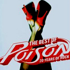 The Best Of Poison: 20 Years Of Rock