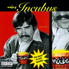 Enjoy Incubus