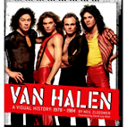 Van Halen: A Visual History: 1978-1984