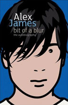 Alex James - Bit Of A Blur