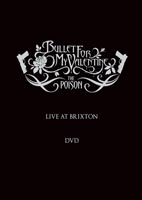The Poison: Live At Brixton
