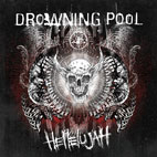 Drowning Pool: Hellelujah
