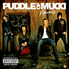 Puddle of Mudd: Famous