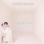 Hoobastank: The Reason