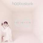Hoobastank: The Reason