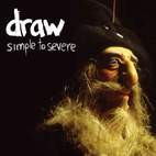 Draw: Simple To Severe