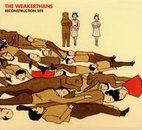 The Weakerthans: Reconstruction Site