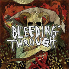 Bleeding Through: Bleeding Through