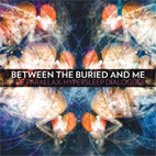 Between the Buried and Me: The Parallax: Hypersleep Dialogues