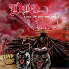 Dio: Lock Up The Wolves