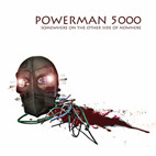 Powerman 5000: Somewhere On The Other Side Of Nowhere