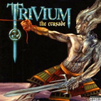Trivium: The Crusade