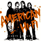 American Hi-Fi: Hearts On Parade