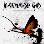 Machinemade God: The Infinity Complex