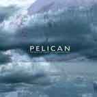 Pelican: The Fire In Our Throats Will Beckon The Thaw