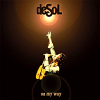 Desol: On My Way