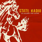 State Radio: Us Against The Crown