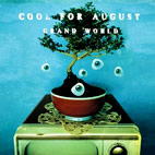 Cool for August: Grand World