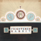 Frightened Rabbit: The Winter Of Mixed Drinks