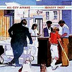 All City Affairs: Identity Theft