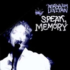 Abraham Levitan: Speak, Memory
