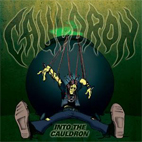 Cauldron: Into The Cauldron
