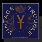 Vintage Trouble: The Bomb Shelter Sessions