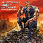 Austrian Death Machine: Triple Brutal